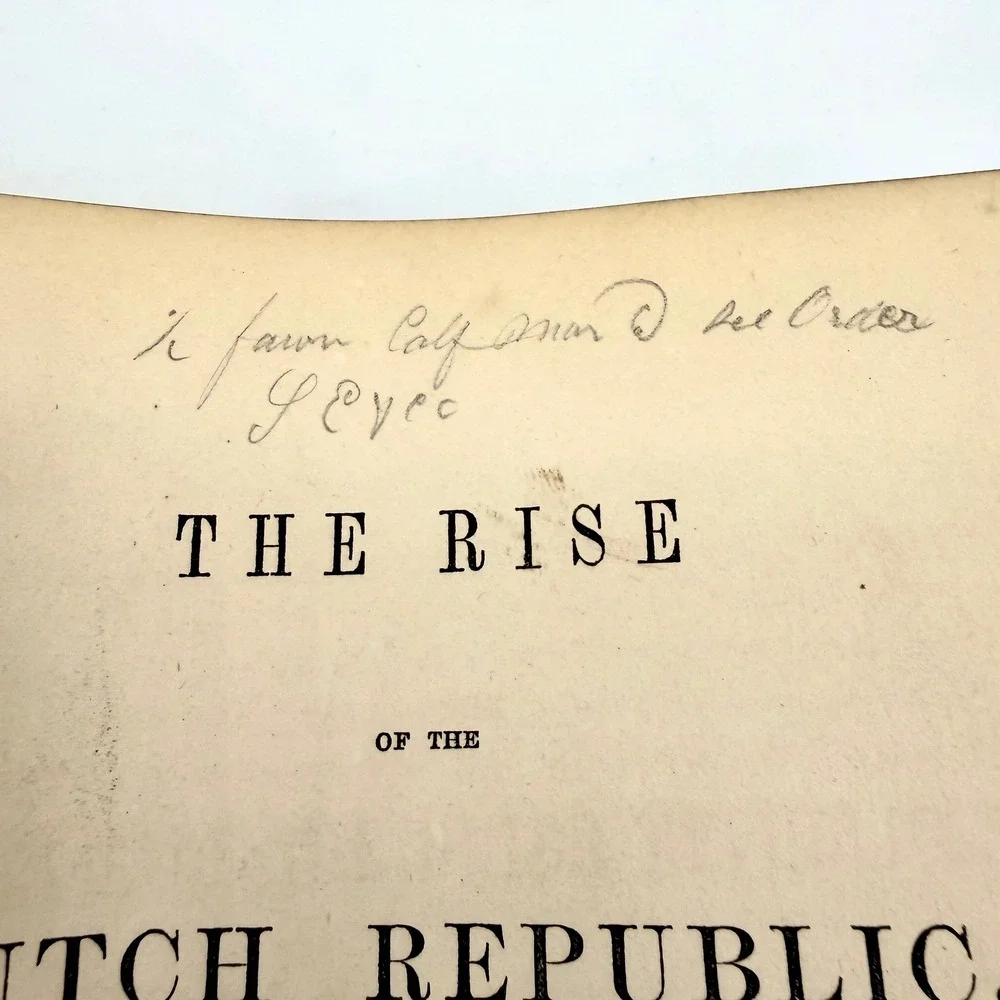 John Lothrop Motley‎ The Rise of the Dutch Republic 1858 3 Vol Half Calf Leather